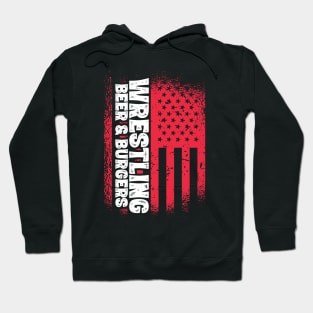 Wrestling Beer And Burgers - US Flag design Hoodie